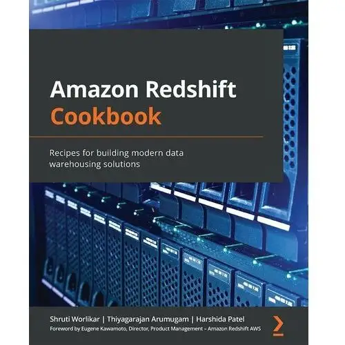 Amazon Redshift Cookbook