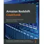 Amazon Redshift Cookbook Sklep on-line