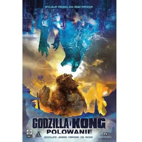 Amber Godzilla i kong. polowanie