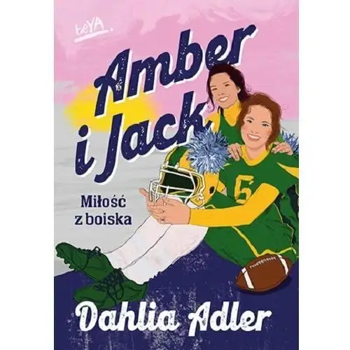 Amber i Jack. Miłość z boiska Adler, Dahlia