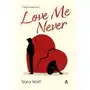 Love me never. lovely vicious. tom 1 wyd. 2023 Sklep on-line