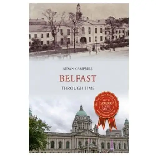 Belfast Through Time