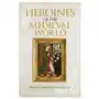 Heroines of the Medieval World Sklep on-line