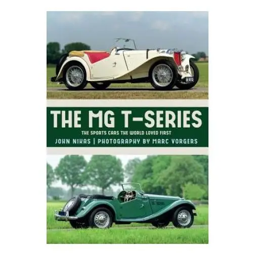 Mg t-series Amberley publishing