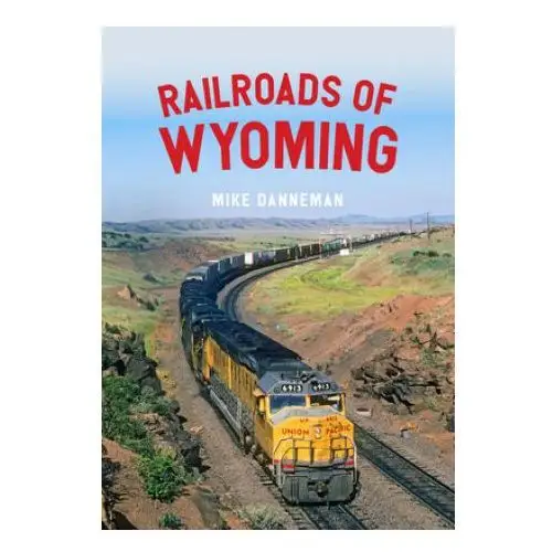 Railroads of Wyoming