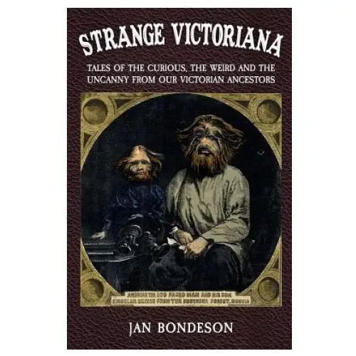 Amberley publishing Strange victoriana