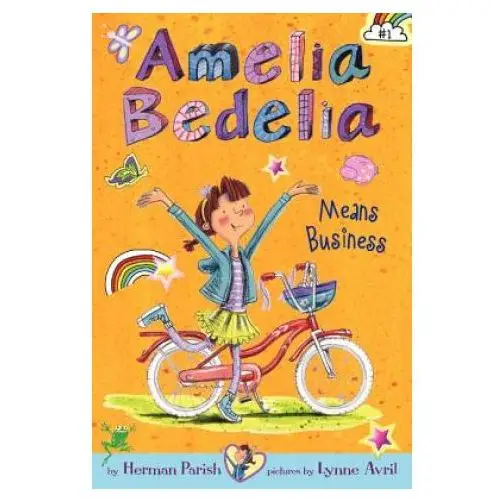 Amelia bedelia chapter book #1: amelia bedelia means business Harpercollins publishers inc