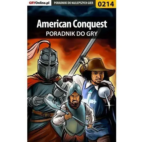 American Conquest - poradnik do gry