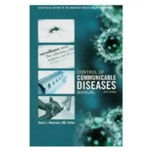 American public health association Control of communicable diseases manual