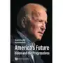 Americas Future: Biden And The Progressives Sklep on-line