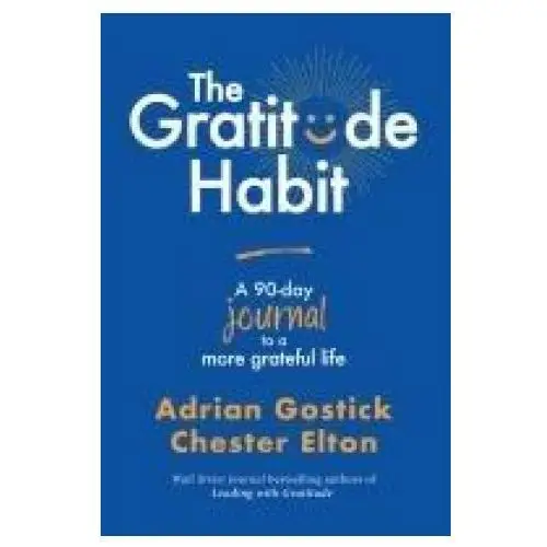 Amplify pub group The gratitude habit: a 90-day journal to a more grateful life