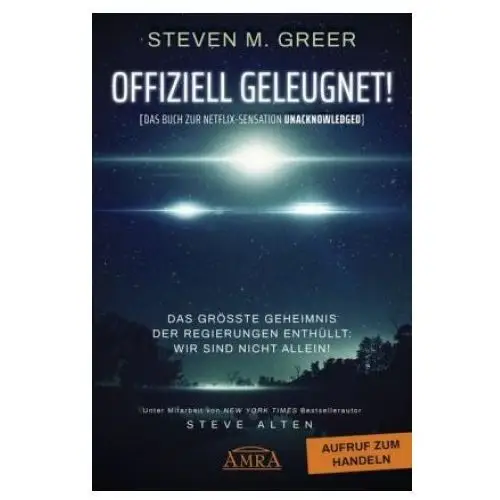 Amra verlag Offiziell geleugnet! [das buch zur netflix-sensation unacknowledged]