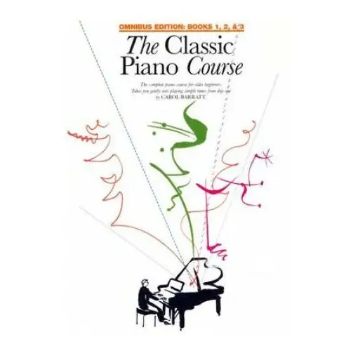 The Classic Piano Course: Books 1, 2 & 3