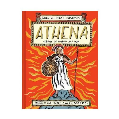 Amulet books Athena: goddess of wisdom and war