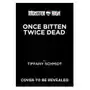 Once Bitten, Twice Dead (a Monster High YA Novel) Sklep on-line