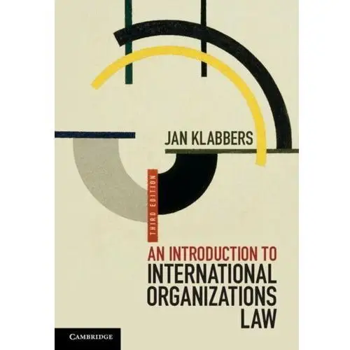 An Introduction to International Organizations Law [DRM]