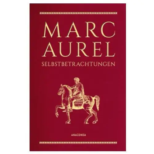 Marc aurel, selbstbetrachtungen Anaconda