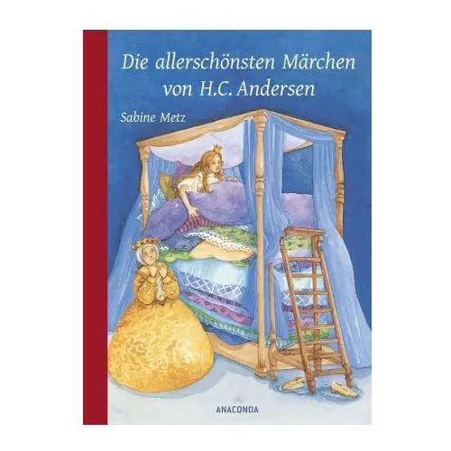 Anaconda verlag Die allerschönsten märchen von h. c. andersen