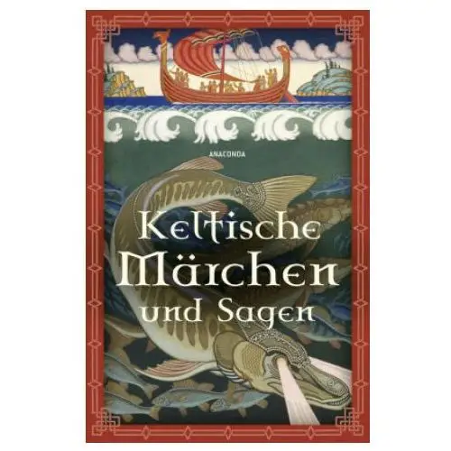 Keltische märchen und sagen Anaconda verlag