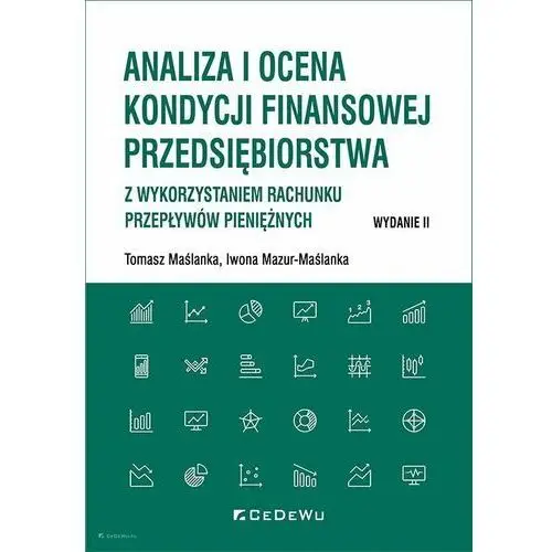 Analiza i ocena kondycji finansowej przedsiębiorstwa