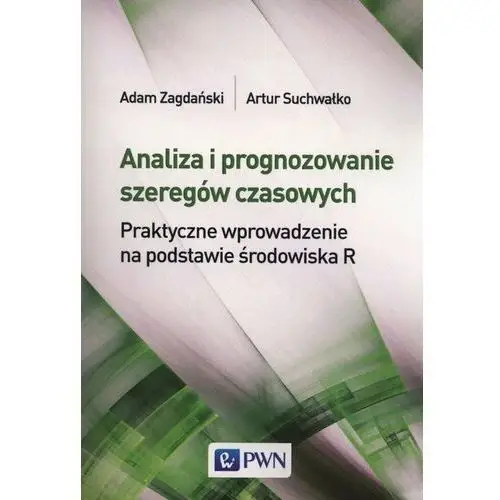 Analiza i prognozowanie szeregów czasowych