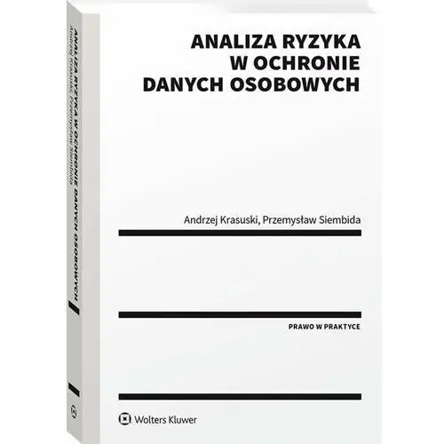 Analiza ryzyka w ochronie danych osobowych