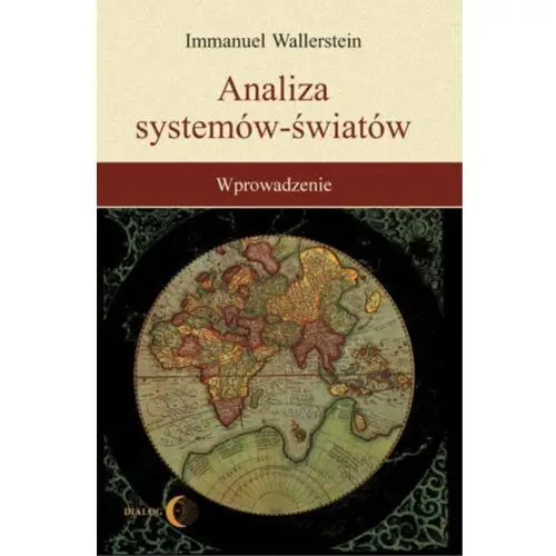 Analiza systemów - światów Wydawnictwo akademickie dialog