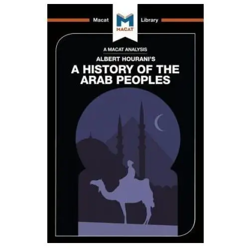 Analysis of Albert Hourani's A History of the Arab Peoples