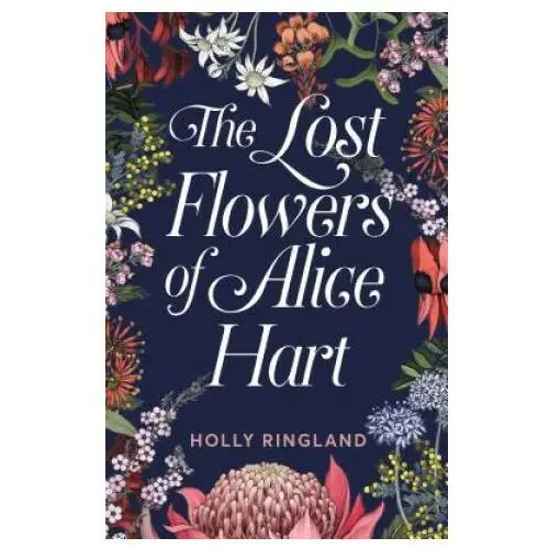 The lost flowers of alice hart Anansi intl