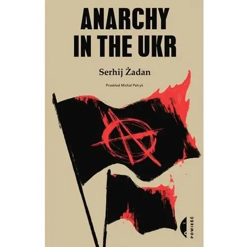 Anarchy in the ukr