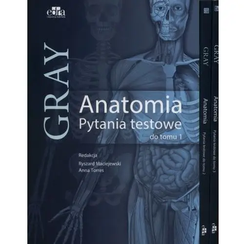 Anatomia Gray. Pytania testowe. Tom 1-3