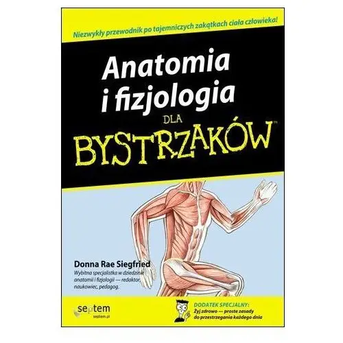 Anatomia i fizjologia dla bystrzaków