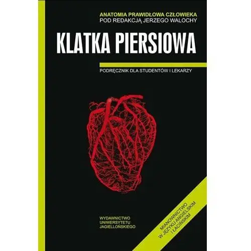 Anatomia prawidłowa człowieka. Klatka piersiowa