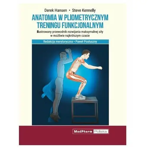 Anatomia w pliometrycznym treningu funkcjonalnym