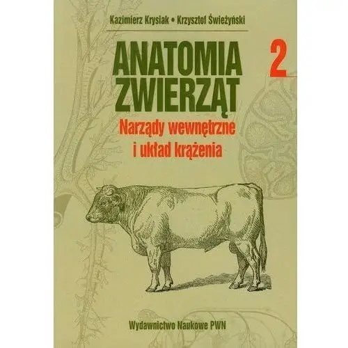 Anatomia zwierząt Tom 2