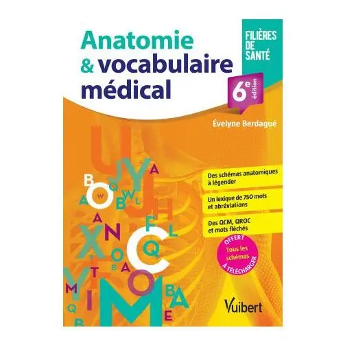 Anatomie et vocabulaire médical