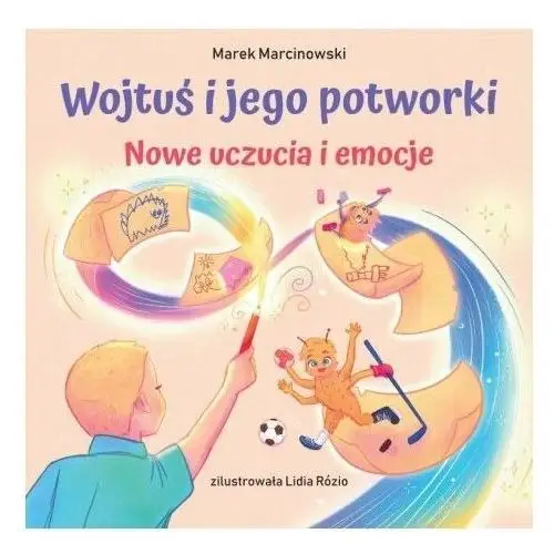 Anatta Nowe uczucia i emocje. wojtuś i jego potworki