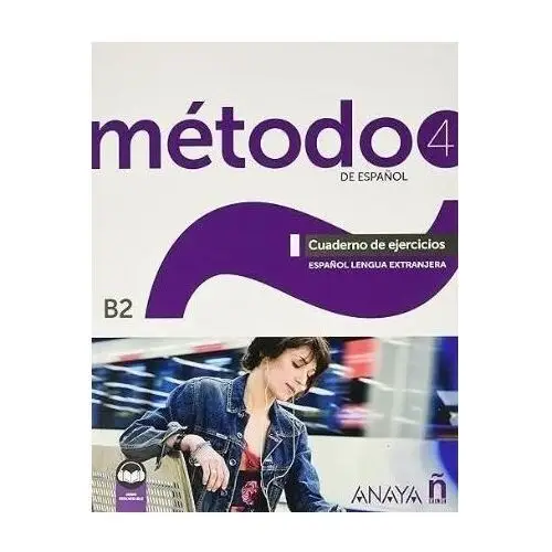 Anaya Metodo 4 de espanol b2 ćw ed.2023