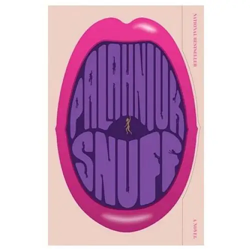 Anchor books Chuck palahniuk - snuff