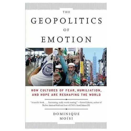 The Geopolitics of Emotion