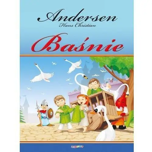 Andersen hans christian Baśnie
