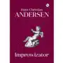 Improwizator - Hans Christian Andersen Sklep on-line