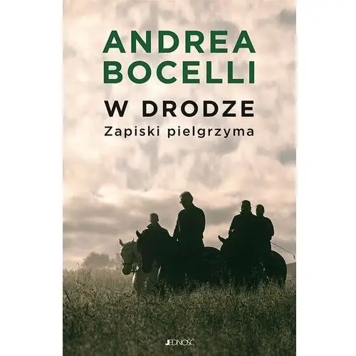 Andrea Bocelli. W drodze. Zapiski pielgrzyma