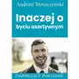 Andrew moszczynski group Inaczej o byciu asertywnym Sklep on-line