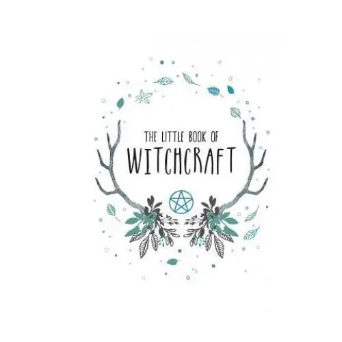 The little book of witchcraft Andrews & mcmeel