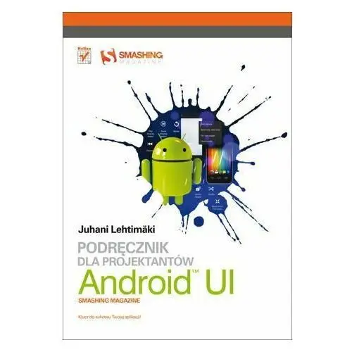 Android UI. Podręcznik dla projektantów. Smashing Magazine