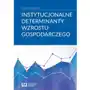 Instytucjonalne determinanty wzrostu gospodarczego, AZ#CB71D457EB/DL-ebwm/pdf Sklep on-line