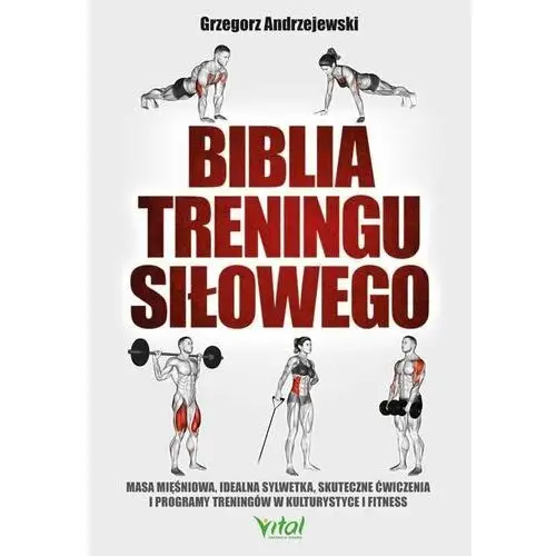 Biblia treningu siłowego
