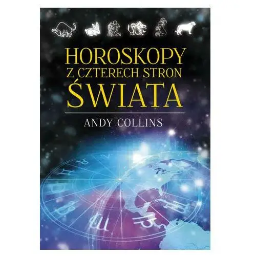 Andy collins Horoskopy z czterech stron świata