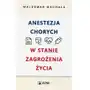 Anestezja chorych w stanach zagrożenia życia Sklep on-line